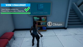 Obtain literature samples from Pleasant Park, Lazy Lake, or Retail Row