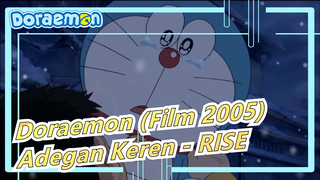 [Doraemon (Film 2005)/AMV/Keren] Adegan Keren, Mereka Luar Biasa! - RISE