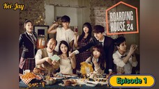 Boarding House Number 24 [Episode-1] w/ English Subtitle