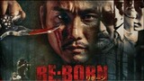 re-born: full movie(indo sub)
