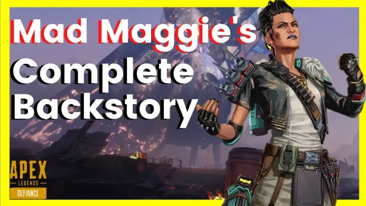 Mad Maggie's Complete Backstory | Apex Legends Season 12 Lore