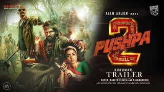 Pushpa 2 - The Rule Trailer (Hindi) | Allu Arjun | Sukumar | Rashmika Mandanna | Fahadh Faasil | DSP