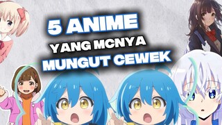 5 Anime yang MCnya mungut cewek