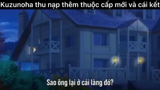 Kuzunoha thu nạp thêm thuộc cấp mới và cái kết#anime#edit#clip