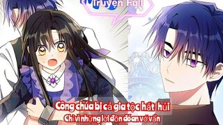 Review Truyện :Công chúa đáng thương phải chịu đủ sự xa lánh vì bị cho là tai họa