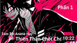 Tóm Tắt Anime Hay_ Thiên Thần Chết Chóc _ Angel of Death _ Phần 1 _ R