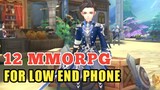 Top 12 LOW SIZE MMORPG | Great MMORPG to play on Android & iOS / #part1