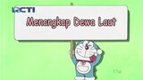Doraemon Bahasa Indonesia Terbaru No Zoom - Menangkap Dewa Laut