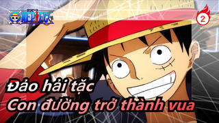 [Đảo hải tặc] Hãy tiếp tục chứng kiêm con đường trở thành vua của cậu_2