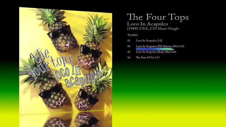 The Four Tops (1988) Loco In Acapulco [CD Maxi-Single]