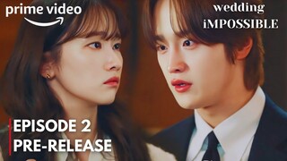 Wedding Impossible | Episode 2 Preview | Her G@y Bestie Proposes her | ENG SUB| Moon Sang Min