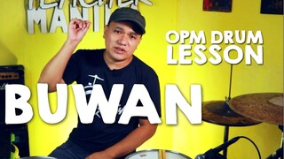 BUWAN | Juan Karlos Labajo | OPM Drum Tutorial