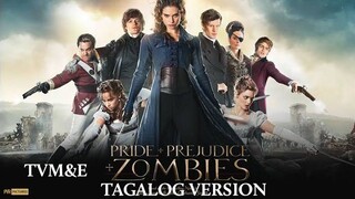 PRIDE PREJUDICE ZOMBIES * TAGALOG VERSION