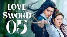 EP5 Love and Sword (2025)