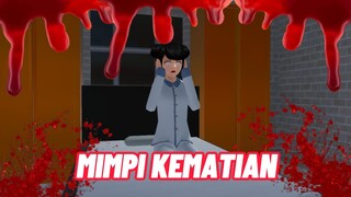 Mimpi Kematian || Sakura School Simulator Horor || Film Horor || Hantu || Sakura Horor