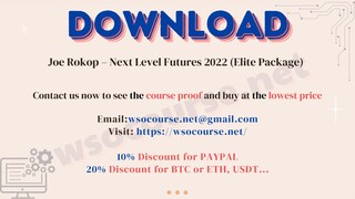Joe Rokop – Next Level Futures 2022 (Elite Package)