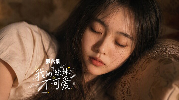 Non-mainstream pure love + fantasy blockbuster “My Sister Isn’t Cute” Episode 06 – A Millennium Orig