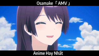 Osamake AMV Hay nhất