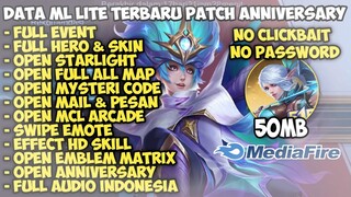 Data Ml Lite 50Mb Terbaru Patch Anniversary - Cara Atasi Lag & Patah Patah ML