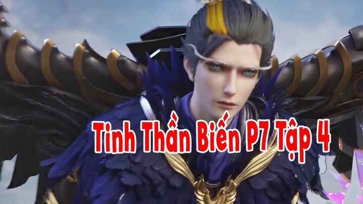 TTB P7 Tập 4 | Tần Vũ Gặp Tiêu Diêu Thiên Tôn - Cha Của Hầu Phí