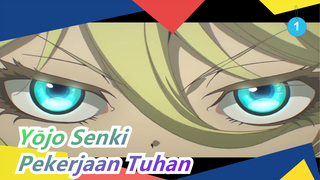 Yōjo Senki|Ayo Mengambil Alih Pekerjaan Tuhan_1