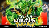 Top 53 Strongest Legendary Pokémon 🔥🔥🔥 | Hachimaru-Kun