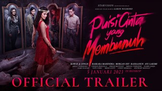 PUISI CINTA YANG MEMBUNUH - Official Trailer