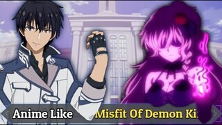 5 ANIME LIKE The Misfit of Demon King Academy