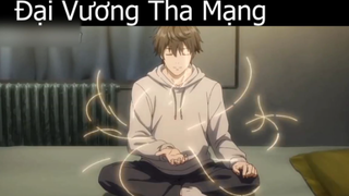 Tóm tắt Anime_ _ Đại Vương Tha Mạng 1 p10 Review Anime hay