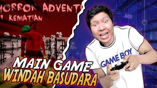 MOMEN KOCAK WINDAH BASUDARA MAIN GAME WINDAH HORROR ADVENTURE!!