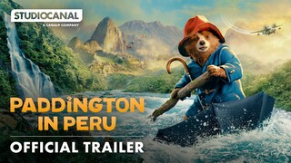 PADDINGTON IN PERU | Official Trailer | STUDIOCANAL