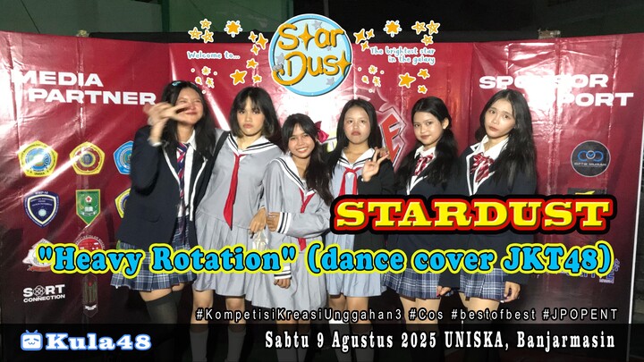 Stardust "Heavy Rotation" (dance cover JKT48)