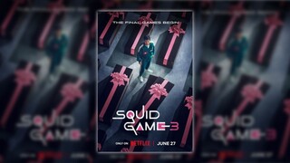 Squid Game Season-03 | Official Teaser 1080p | Entertainment 3D