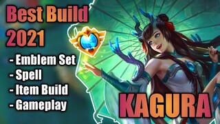 Kagura Best Build in 2021 | Top 1 Global Kagura Build | Kagura Gameplay - Mobile Legends: Bang Bang