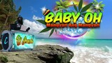 Baby Oh - Reggae Remix "Mangyari Ang Mangyari"  (Joema Lauriano) Dj Jhanzkie 2023