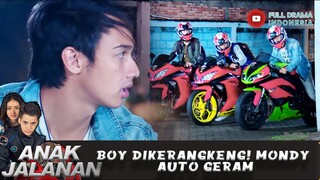 BOY DIKERANGKENG! MONDY AUTO GERAM - ANAK JALANAN 683