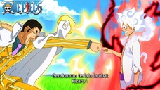 JAWABAN KENAPA LUFFY BISA MEMBANGKITKAN ROBOT KUNO ! PERTARUNGAN LUFFY VS KIZARU