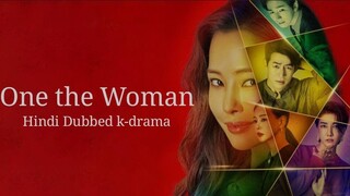 One the Woman -S01 E08 | Hindi Dubbed K-Drama |