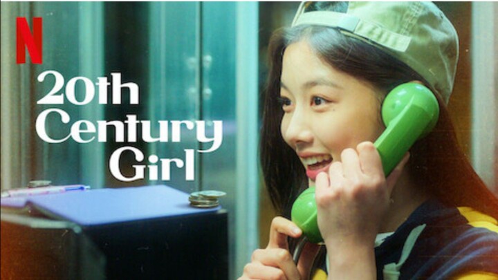 20th Century Girl Hindi Dubbed Korean Movie 2025