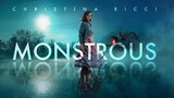 MONSTROUS Trailer 2022 | Christina Ricci