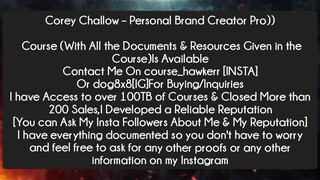 Corey Challow – Personal Brand Creator Pro Course Download