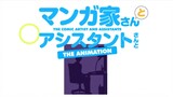 Mangaka San to Assistant OVA 5 sub indo