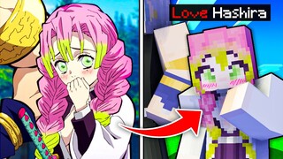 I Became the LOVE HASHIRA in Demon Slayer Minecraft