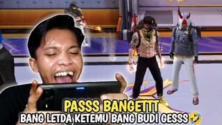 KEBETULAN BANGETTT🤣!! BANG LETDA KETEMU BANG BUDI GESSS🤣