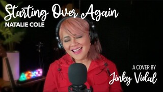 Starting Over Again [Cover] - Jinky Vidal