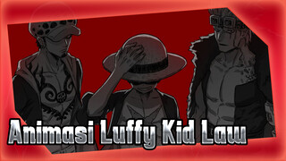 Everybody Wants To Rule The World | Animasi Luffy, Kid, dan Law