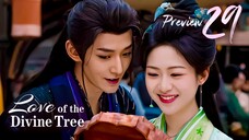 PREVIEW-EP29 Love of the Divine Tree (2025)