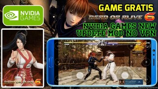 NVIDIA GAME ANDROID NEW UPDETE MOD NO VPN | NYOBA GAME FREE DOA 6