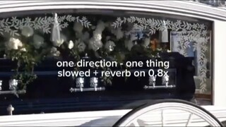 one direction - one thing (slowed + reverb on 0.8x)