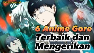 6 Anime Gore Terbaik dan Mengerikan‼️